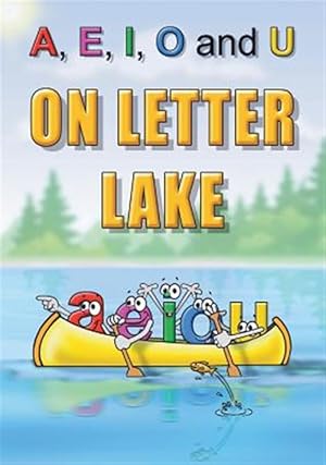 Immagine del venditore per A, E, I, O and U on Letter Lake venduto da GreatBookPrices