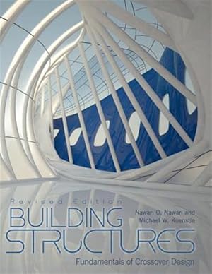 Image du vendeur pour Building Structures : Fundamentals of Crossover Design mis en vente par GreatBookPrices