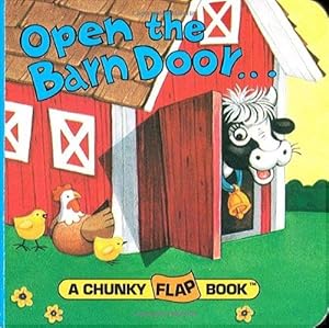 Seller image for Open the Barn Door Chunky Flap Bk (Chunky Flap Book): 0000 for sale by WeBuyBooks