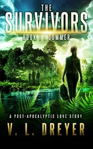 Imagen del vendedor de The Survivors Book I: Summer a la venta por GreatBookPrices