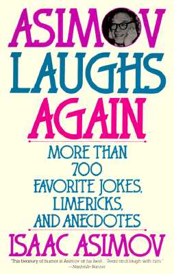 Seller image for Asimov Laughs Again: More Than 700 Jokes, Limericks, and Anecdotes (Paperback or Softback) for sale by BargainBookStores