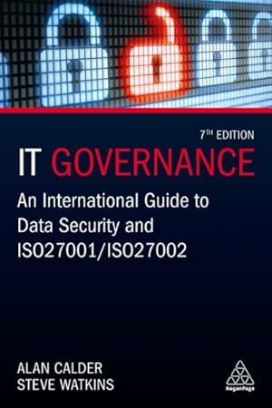 Seller image for It Governance : An International Guide to Data Security and Iso 27001/Iso 27002 for sale by GreatBookPrices