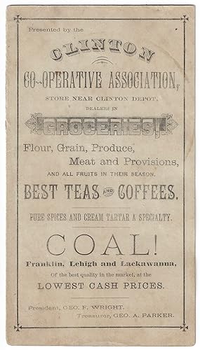 Clinton Co-Operative Association.Dealers in Groceries, Flour, Grain, Produce.Best Teas and Coffee...