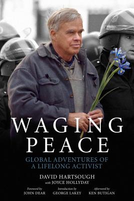 Seller image for Waging Peace: Global Adventures of a Lifelong Activist (Paperback or Softback) for sale by BargainBookStores