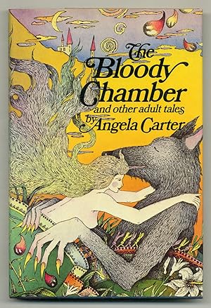 Seller image for The Bloody Chamber and Other Adult Tales for sale by Between the Covers-Rare Books, Inc. ABAA