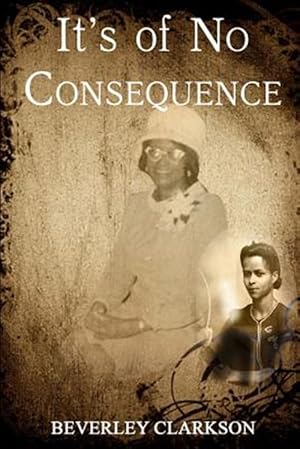 Imagen del vendedor de It's Of No Consequence a la venta por GreatBookPrices