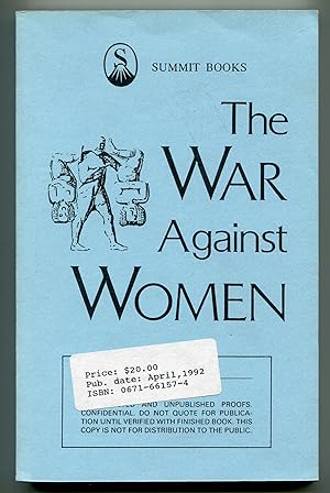 Bild des Verkufers fr The War Against Women zum Verkauf von Between the Covers-Rare Books, Inc. ABAA