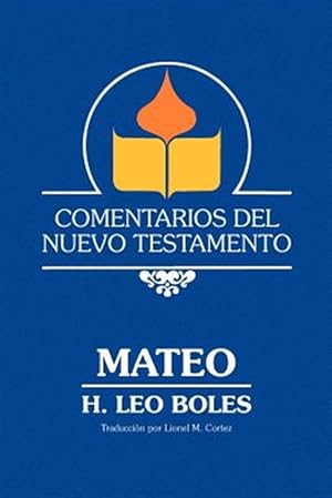 Bild des Verkufers fr Comentarios Del Nuevo Testamento - Mateo -Language: Spanish zum Verkauf von GreatBookPrices