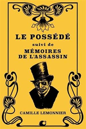 Imagen del vendedor de Le Possd: Suivi de Mmoires de l'Assassin -Language: french a la venta por GreatBookPrices