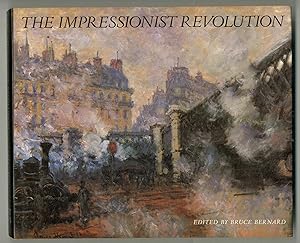Imagen del vendedor de The Impressionist Revolution a la venta por Between the Covers-Rare Books, Inc. ABAA