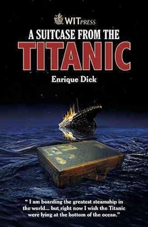 Imagen del vendedor de Suitcase from the Titanic a la venta por GreatBookPrices
