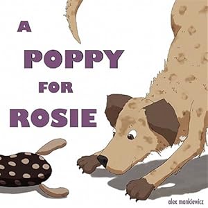 Seller image for Poppy For Rosie for sale by GreatBookPrices