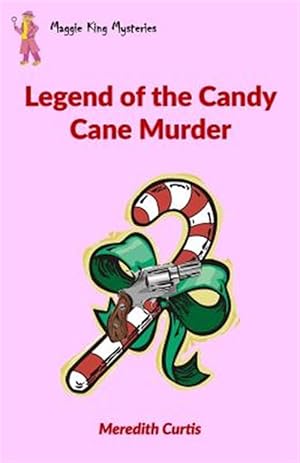 Seller image for Legend of the Candy Cane Murder for sale by GreatBookPrices