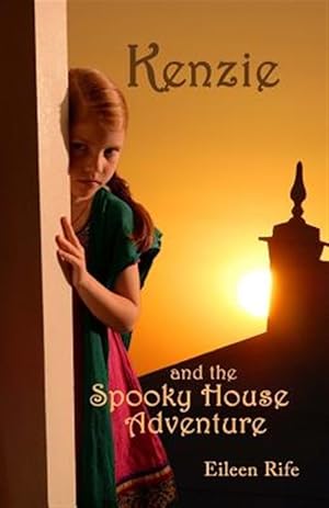 Immagine del venditore per Kenzie and the Spooky House Adventure : Missionary Kid in India venduto da GreatBookPrices