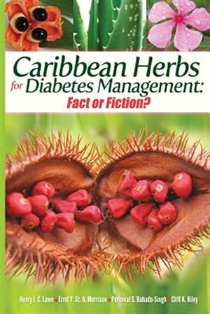 Seller image for Caribbean Herbs for Diabetes Management: Fact or Fiction? for sale by GreatBookPrices