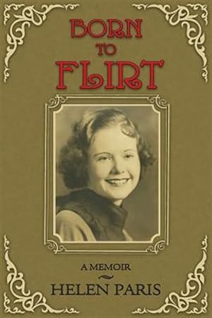 Seller image for Born to Flirt for sale by GreatBookPrices