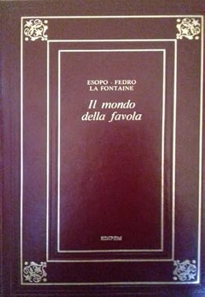 Seller image for Il mondo della favola. for sale by FIRENZELIBRI SRL