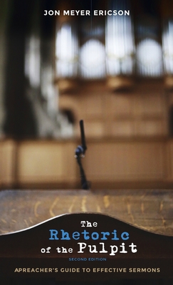 Bild des Verkufers fr The Rhetoric of the Pulpit, Second Edition (Hardback or Cased Book) zum Verkauf von BargainBookStores