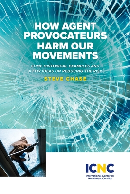 Seller image for How Agent Provocateurs Harm Our Movements (Paperback or Softback) for sale by BargainBookStores