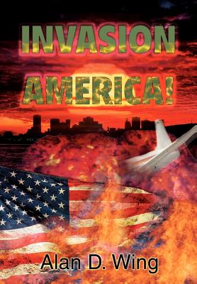 Imagen del vendedor de Invasion America! (Hardback or Cased Book) a la venta por BargainBookStores