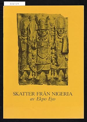 Bild des Verkufers fr Skatter frn Nigeria. zum Verkauf von Hatt Rare Books ILAB & CINOA