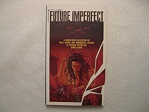 Future Imperfect (First Edition)