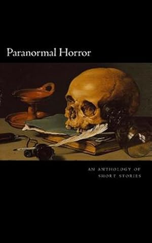 Immagine del venditore per Paranormal Horror : An Anthology venduto da GreatBookPrices