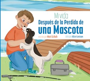 Seller image for Mi Vida Despu�s de la Perdida de Una Mascota (Paperback or Softback) for sale by BargainBookStores