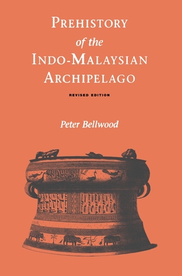 Seller image for Prehistory of the Indo-Malaysian Archipelago (Paperback or Softback) for sale by BargainBookStores