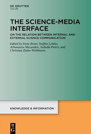 Seller image for Science-media Interface : On the Relation Between Internal and External Science Communication for sale by GreatBookPrices