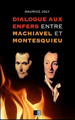 Bild des Verkufers fr Dialogue Aux Enfers Entre Machiavel Et Montesquieu -Language: french zum Verkauf von GreatBookPrices