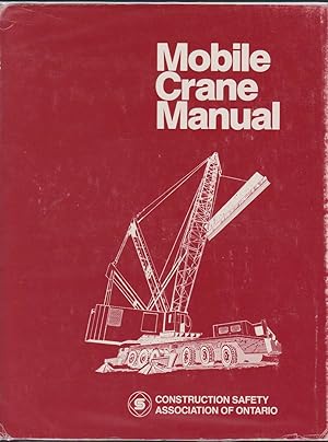 Seller image for MOBILE CRANE MANUAL for sale by Easton's Books, Inc.