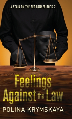 Imagen del vendedor de Feelings Against the Law (Hardback or Cased Book) a la venta por BargainBookStores