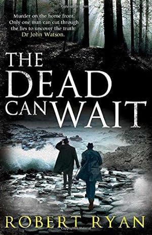 Seller image for The Dead Can Wait (A Dr. Watson Thriller) for sale by WeBuyBooks