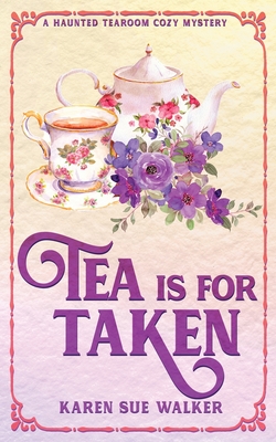 Seller image for Tea is for Taken (Paperback or Softback) for sale by BargainBookStores