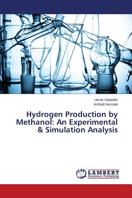 Seller image for Hydrogen Production by Methanol: An Experimental & Simulation Analysis (Paperback or Softback) for sale by BargainBookStores