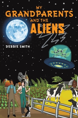 Image du vendeur pour My Grandparents and the Aliens (Paperback or Softback) mis en vente par BargainBookStores