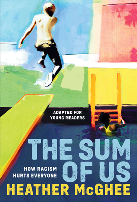 Immagine del venditore per The Sum of Us (Adapted for Young Readers): How Racism Hurts Everyone (Paperback or Softback) venduto da BargainBookStores