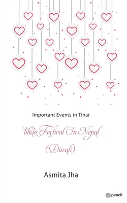 Seller image for Tihar Festival in Nepal (Diwali): Important Events in Tihar (Paperback or Softback) for sale by BargainBookStores