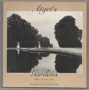 Imagen del vendedor de Atget's Gardens: A Selection of Atget's Garden Photographs a la venta por Jeff Hirsch Books, ABAA