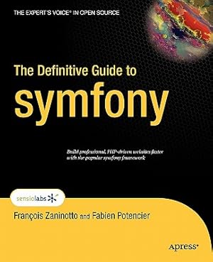 Seller image for The Definitive Guide to Symfony (Paperback or Softback) for sale by BargainBookStores