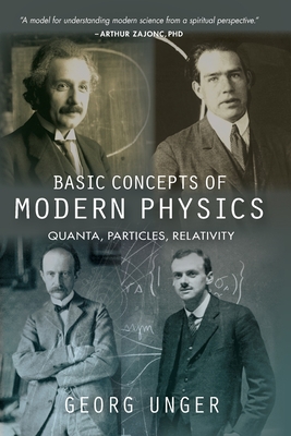 Image du vendeur pour Basic Concepts of Modern Physics: Quanta, Particles, Relativity mis en vente par BargainBookStores