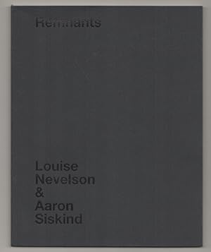 Seller image for Remnants: Louise Nevelson & Aaron Siskind for sale by Jeff Hirsch Books, ABAA