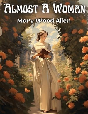Seller image for Almost A Woman (Paperback or Softback) for sale by BargainBookStores