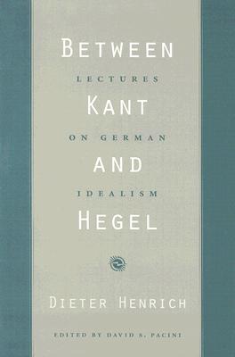 Imagen del vendedor de Between Kant and Hegel: Lectures on German Idealism (Paperback or Softback) a la venta por BargainBookStores