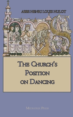 Bild des Verkufers fr The Church's Position on Dancing (Paperback or Softback) zum Verkauf von BargainBookStores