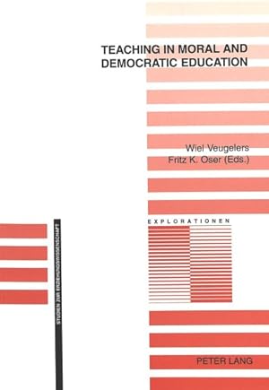 Seller image for Teaching In Moral And Democratic Education for sale by GreatBookPricesUK