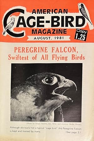 Seller image for American Cage-Bird Magazine, Vol. 53, Number 8, August 1981 for sale by Mowrey Books and Ephemera