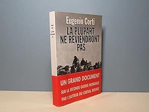 Bild des Verkufers fr La plupart ne reviendront pas. Vingt-huit jours dans une poche du front Russe (hiver 1942-1943) zum Verkauf von Aux ftiches