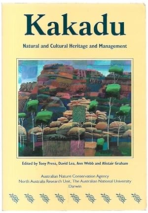 Image du vendeur pour Kakadu: Natural and Cultural Heritage and Management. mis en vente par City Basement Books